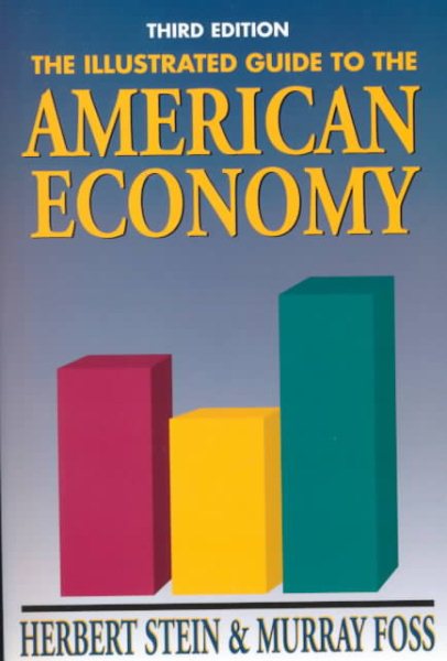 The Illustrated Guide to the American Economy cover