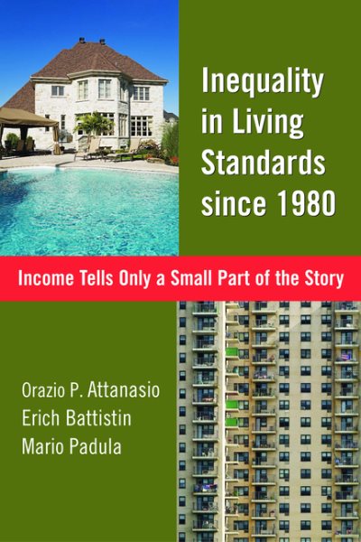 Inequality in Living Standards since 1980: Income Tells Only a Small Part of the Story cover