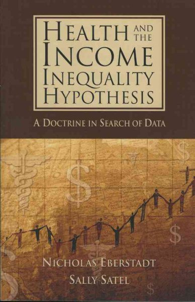 Health and Income Inequality Hypothesis: A Doctrine in Search of Data cover
