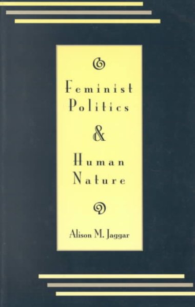 Feminist Politics and Human Nature (Philosophy and Society) (Philosophy & Society) cover