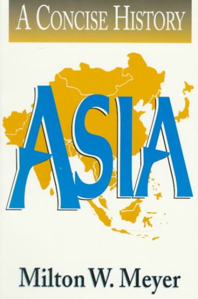Asia: A Concise History (Nutrition and Health) cover