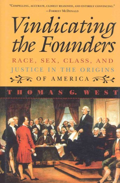 Vindicating the Founders: Race, Sex, Class, and Justice in the Origins of America cover