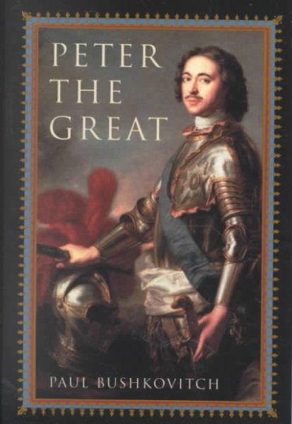 Peter the Great (Critical Issues in World and International History) cover