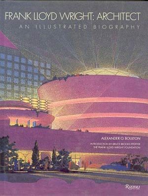 Frank Lloyd Wright, Architect: A Picture Biography cover