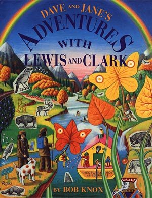Dave & Janes Adventures with Lewis & Clark cover