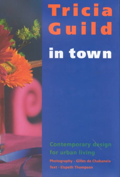 In Town: Contemporary Design for Urban Living cover