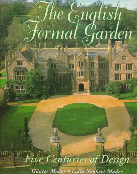 English Formal Garden: Five Centuries of Design cover
