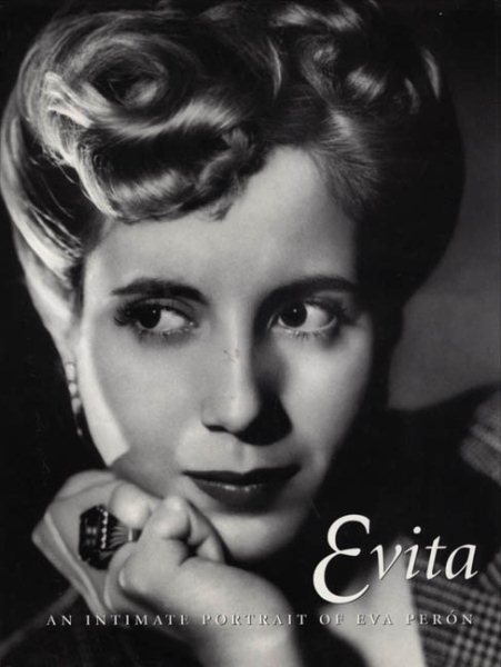 Evita: An Intimate Portrait of Eva Peron