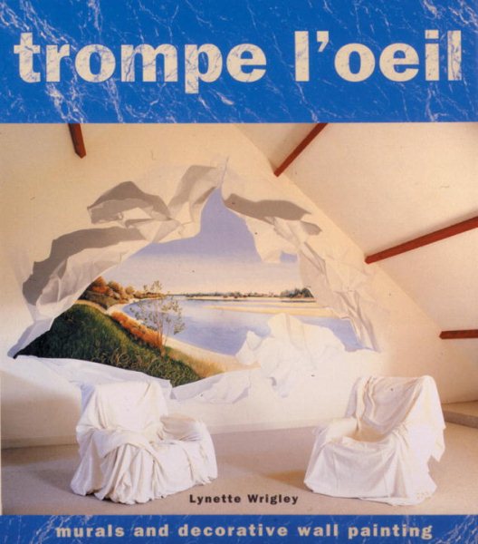 Trompe l'Oeil: Murals and Decorative Wall Painting cover