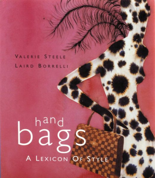 Handbags: A Lexicon of Style cover