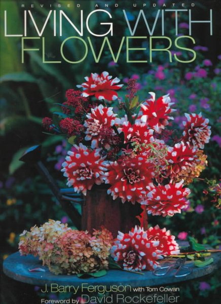 Living with Flowers: Revised Edition cover