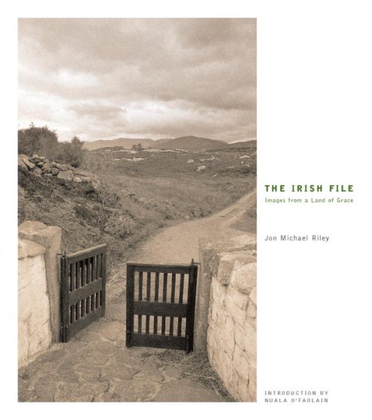 The Irish File: Images from a Land of Grace cover