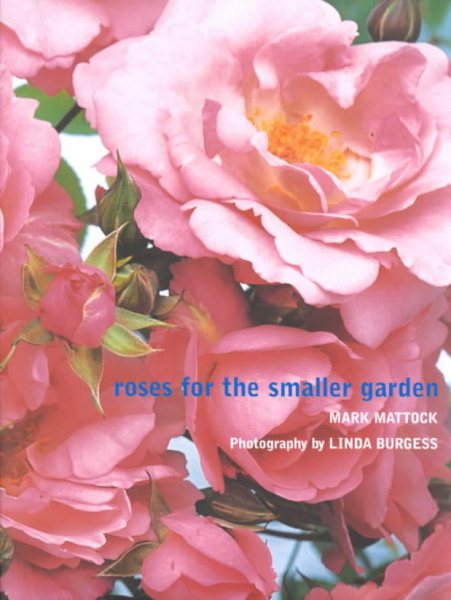 Roses for the Smaller Garden cover