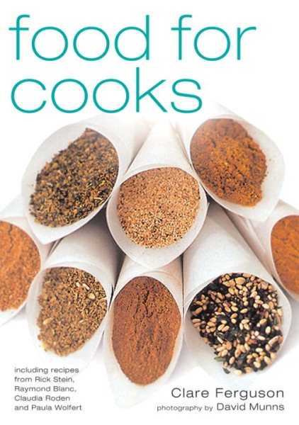 Food for Cooks: Essential Ingredients for Every Cook's Pantry cover