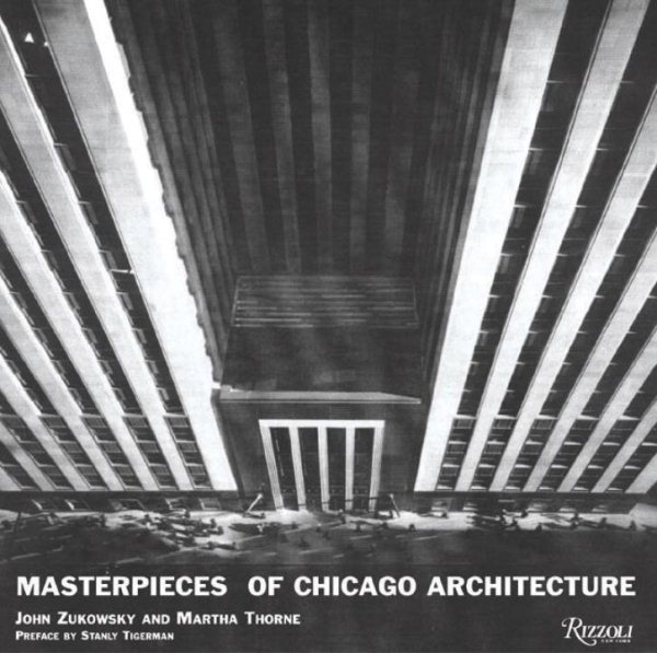 Masterpieces of Chicago Architecture