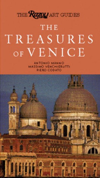 The Treasures of Venice: The Rizzoli Art Guide cover