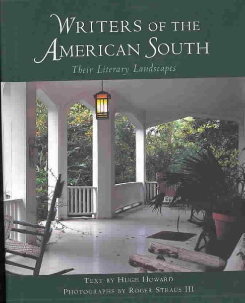 Writers of the American South: Their Literary Landscapes cover