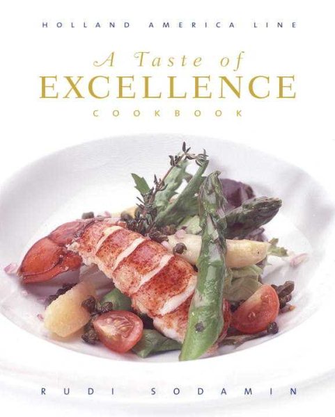 A Taste of Excellence Cookbook: Holland America Line cover