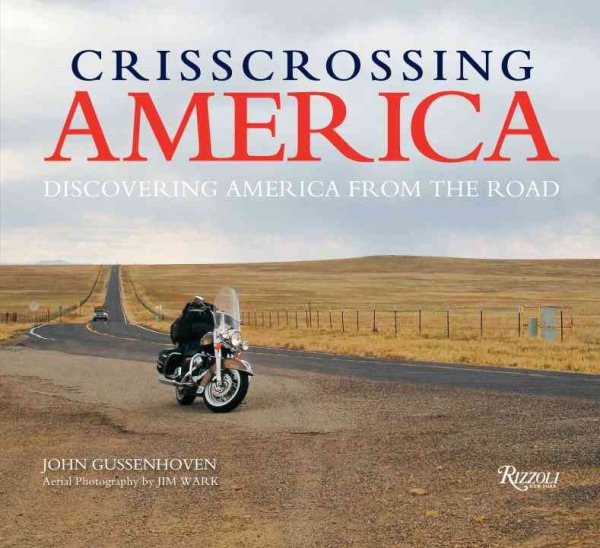 Crisscrossing America: Discovering America from the Road cover