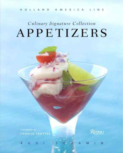 Appetizers: Culinary Signature Collection, Volume IV (Holland American Line) cover