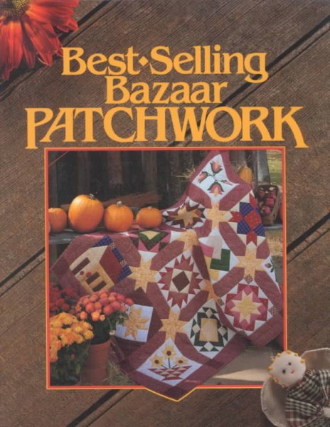 Best-Selling Bazaar Patchwork (For the Love of Quilting) cover