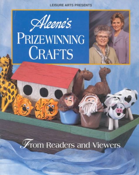 Aleene's prizewinning crafts from readers and viewers cover