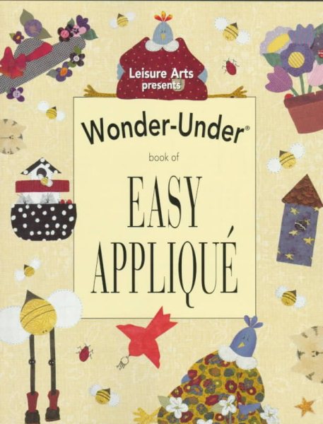 Wonder-Under Book of Easy Applique (Fun with Fabric) cover