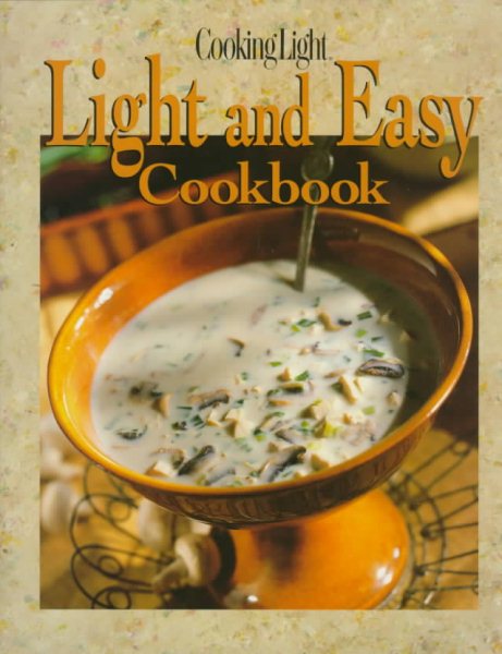 Cooking Light Light & Easy Cookbook cover