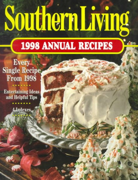 Southern Living 1998 Annual Recipes (Southern Living Annual Recipes) cover