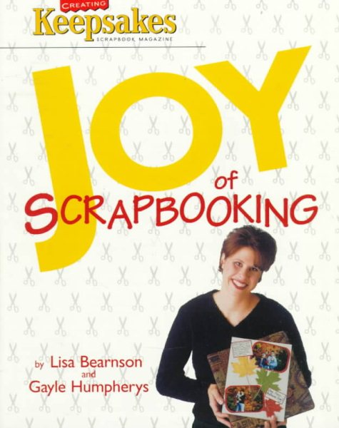 Joy of Scrapbooking (Leisure Arts #108711)