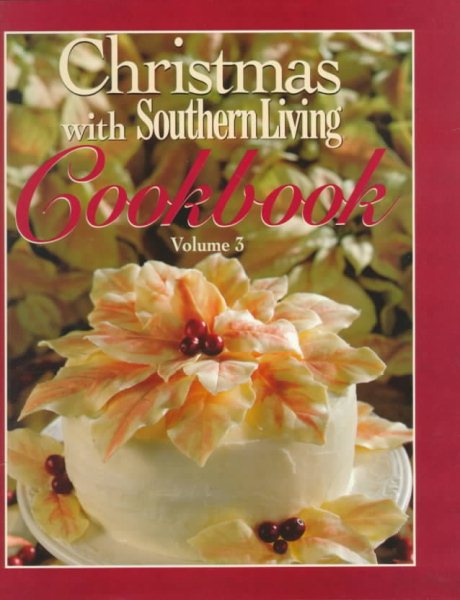 Christmas with Southern Living Cookbook, Volume 3 cover