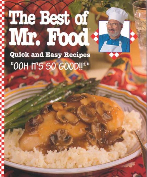 The Best of Mr. Food: Quick and Easy Recipes cover
