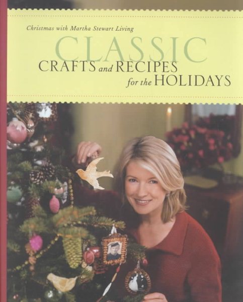 Classic Crafts and Recipes for the Holidays cover