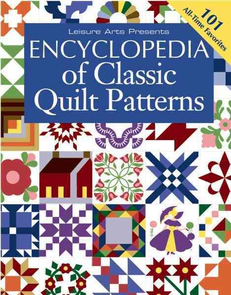 Leisure Arts Encyclopedia Classic Quilt Patterns Quilting Book cover