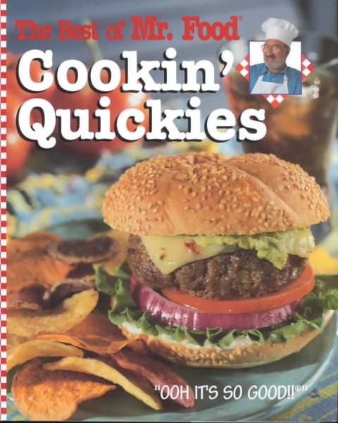 Cookin' Quickies: The Best of Mr. Food cover