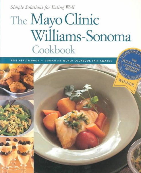 The Mayo Clinic Williams-Sonoma Cookbook cover