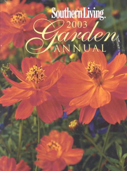 Southern Living 2003 Garden annual (Southern Living Garden Annual) cover