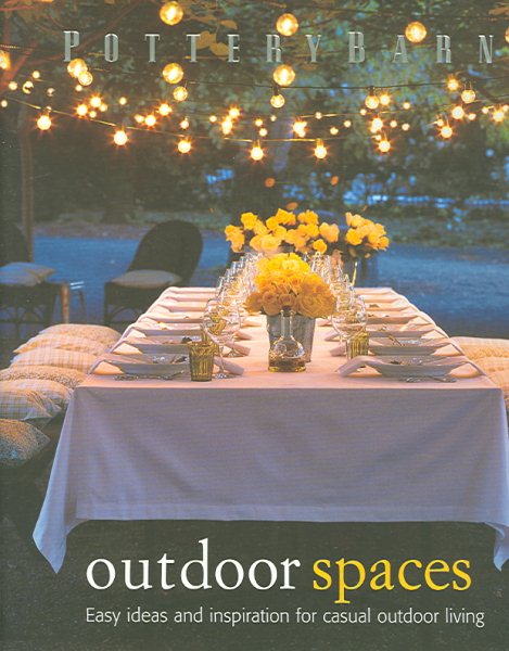 Pottery Barn Outdoor Spaces cover