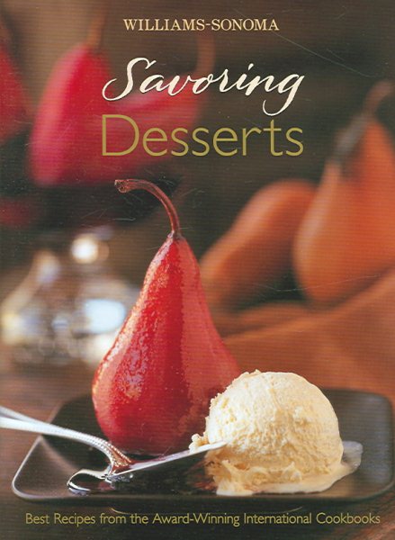 Williams-Sonoma Savoring Desserts cover