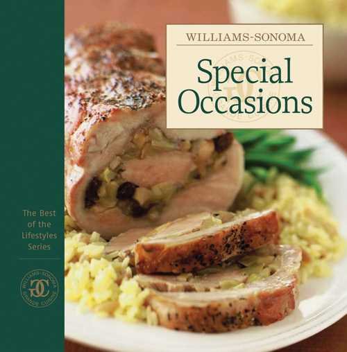 Williams-Sonoma The Best of the Lifestyles: Special Occasions (The Best of the Lifestyles Series) cover