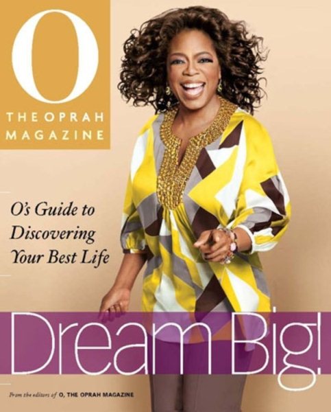 Dream Big: O's Guide to Discovering Your Best Life cover