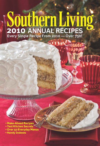 Southern Living 2010 Annual Recipes: Every Single Recipe from 2010 cover