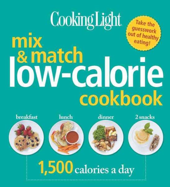 Cooking Light Mix & Match Low-Calorie Cookbook cover