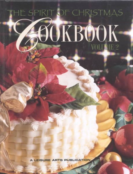 The Spirit of Christmas Cookbook, Vol. 2 cover