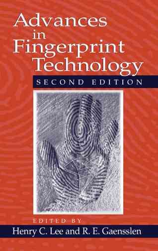 Advances in Fingerprint Technology, Second Edition (Forensic and Police Science Series) cover