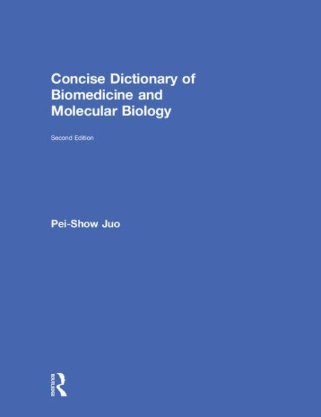 Concise Dictionary of Biomedicine and Molecular Biology cover