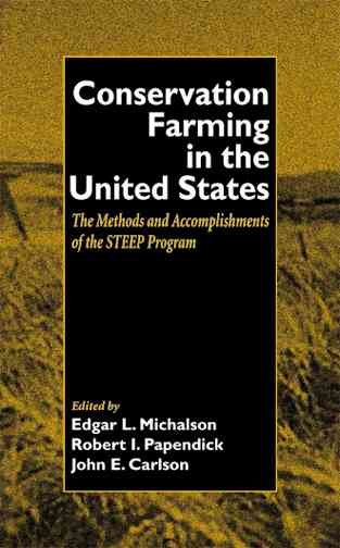 Conservation Farming in the United States: Methods and Accomplishments of the STEEP Program cover