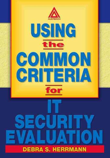 Using the Common Criteria for IT Security Evaluation cover