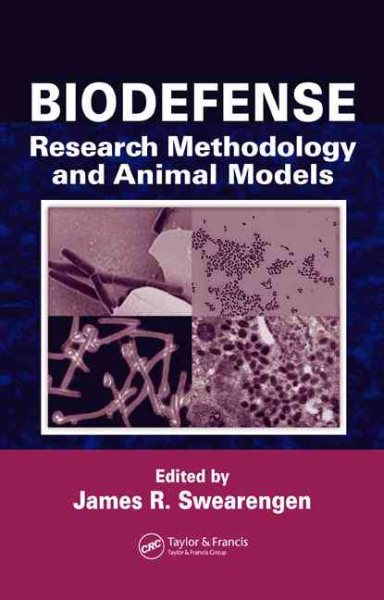 Biodefense: Research Methodology and Animal Models cover