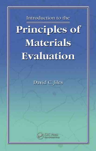 Introduction to the Principles of Materials Evaluation cover
